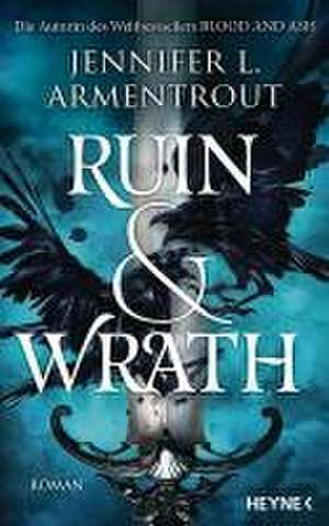 Ruin and Wrath de Jennifer L. Armentrout