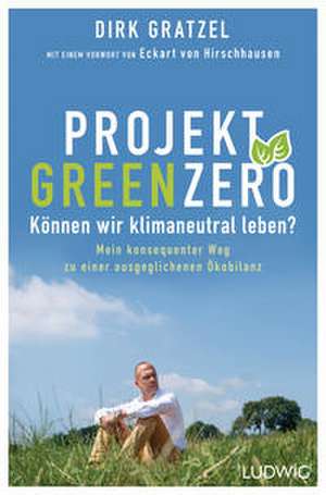 Projekt Green Zero de Dirk Gratzel