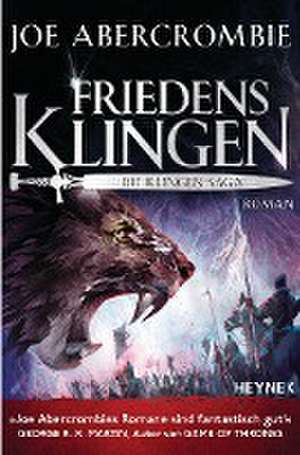 Friedensklingen - Die Klingen-Saga de Joe Abercrombie