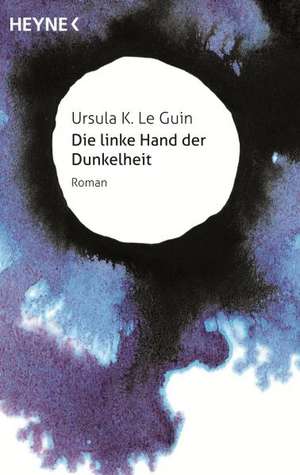 Die linke Hand der Dunkelheit de Ursula K. Le Guin