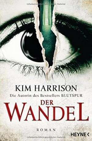 Der Wandel de Kim Harrison