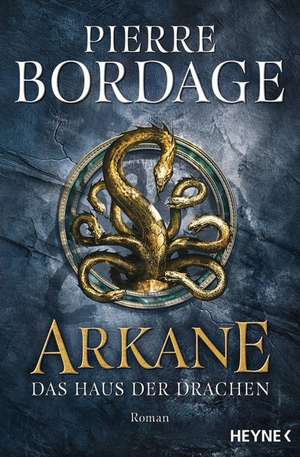 Arkane de Pierre Bordage