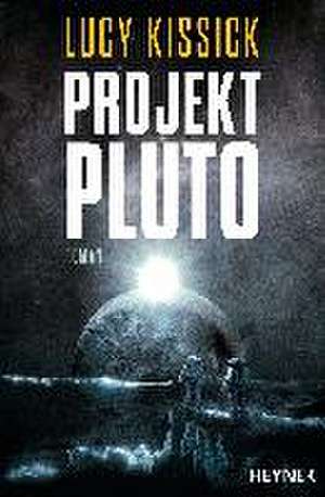 Projekt Pluto de Lucy Kissick