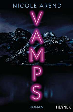 Vamps de Nicole Arend