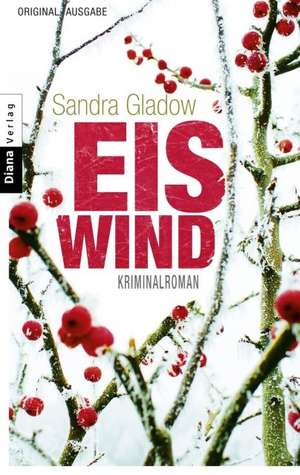 Eiswind de Sandra Gladow