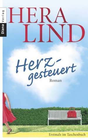 Herzgesteuert de Hera Lind