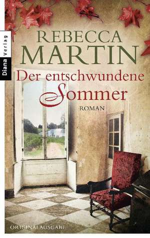 Der entschwundene Sommer de Rebecca Martin