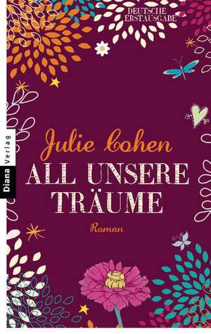 All unsere Träume de JULIE COHEN