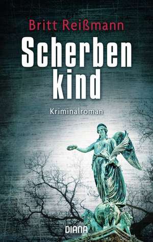 Scherbenkind de Britt Reißmann