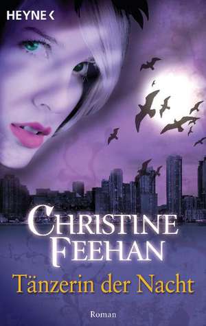 Tänzerin der Nacht de Christine Feehan