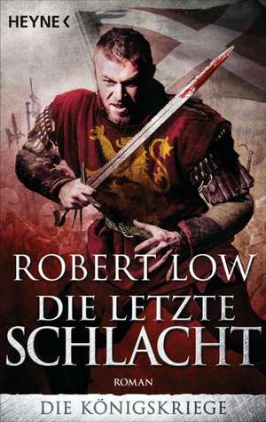 Die letzte Schlacht de Robert Low