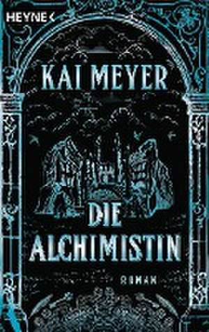 Die Alchimistin (01) de Kai Meyer