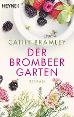 Der Brombeergarten de Cathy Bramley