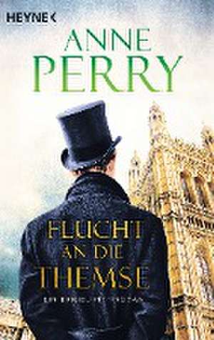 Flucht an die Themse de Anne Perry