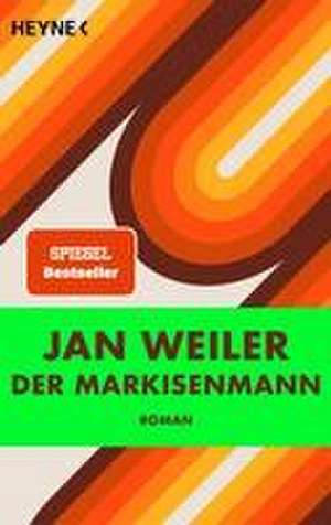 Der Markisenmann de Jan Weiler