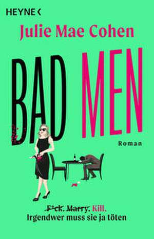 Bad Men de Julie Cohen