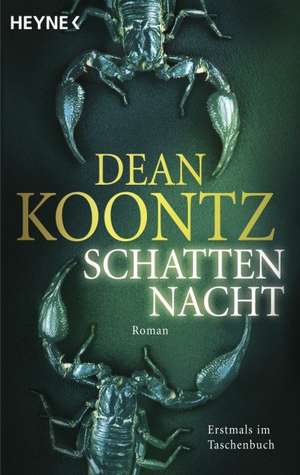 Schattennacht de Dean Koontz