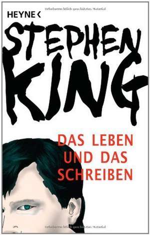 Das Leben und das Schreiben de Stephen King