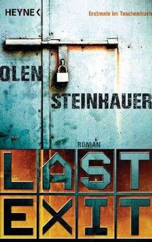 Last Exit de Olen Steinhauer