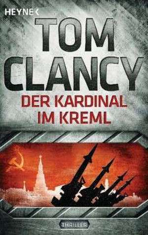 Der Kardinal im Kreml de Tom Clancy