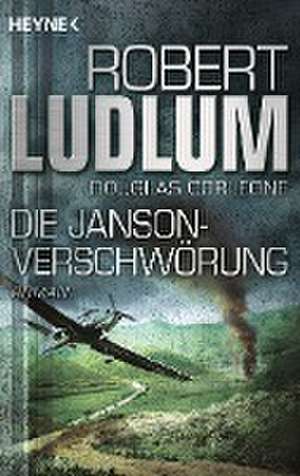 Die Janson-Verschwörung de Robert Ludlum