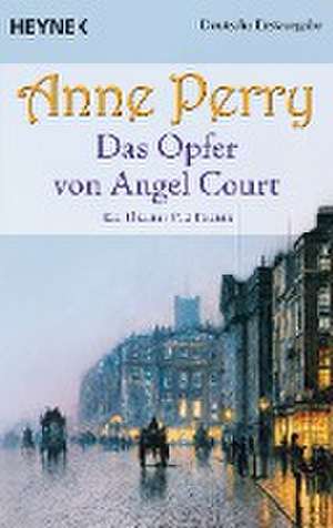 Das Opfer von Angel Court de Anne Perry