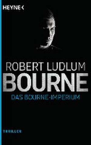 Das Bourne Imperium de Robert Ludlum