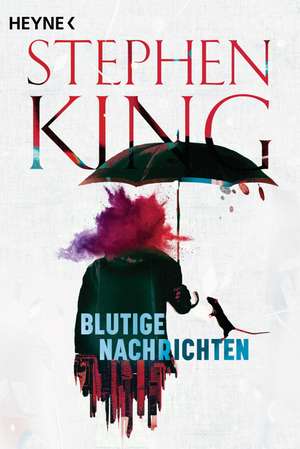 Blutige Nachrichten de Stephen King