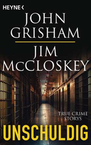 Unschuldig de John Grisham
