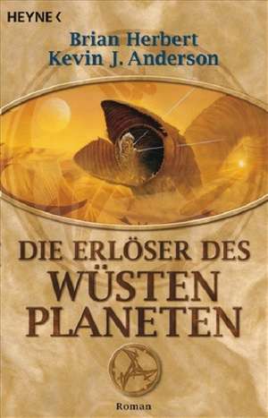 Der Wüstenplanet 08. Die Erlöser des Wüstenplaneten de Brian Herbert