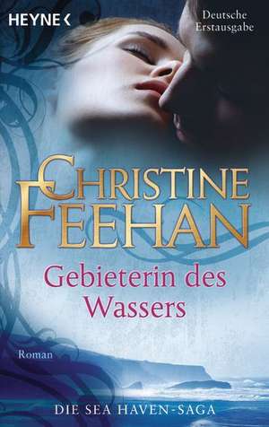 Gebieterin des Wassers de Christine Feehan