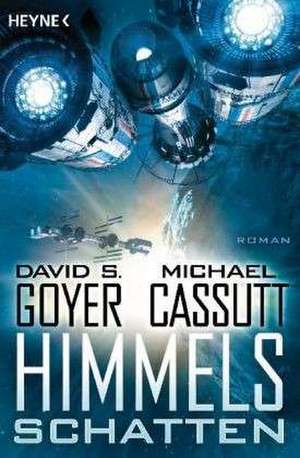 Himmelsschatten de David S. Goyer