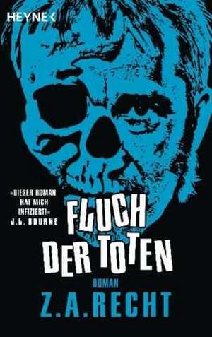 Fluch der Toten de Z. A. Recht