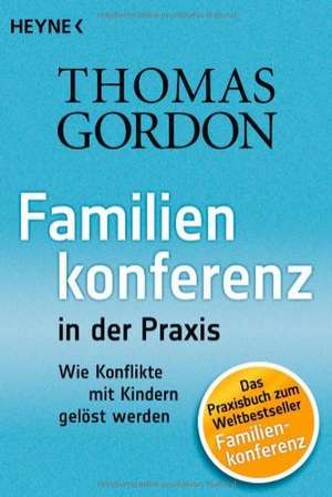 Familienkonferenz in der Praxis de Thomas Gordon