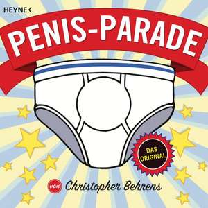 Penis-Parade de Christopher Behrens