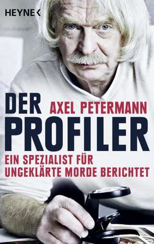 Der Profiler de Axel Petermann