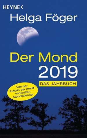 Der Mond 2019 de Helga Föger