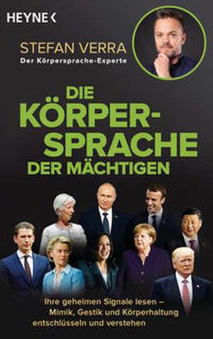 Die Körpersprache der Mächtigen de Stefan Verra