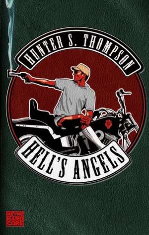 Hell's Angels de Hunter S. Thompson