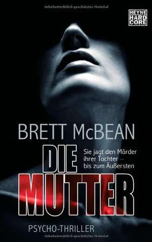 Die Mutter de Brett McBean