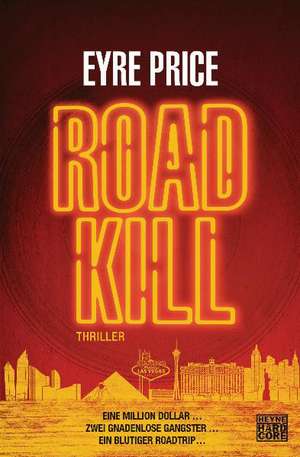 Roadkill de Eyre Price