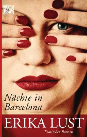 Nächte in Barcelona de Erika Lust