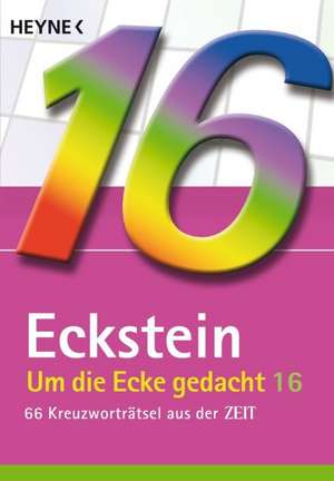 Um die Ecke gedacht 16 de Eckstein