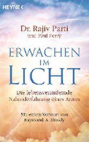 Erwachen im Licht de Rajiv Parti