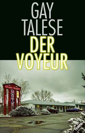 Der Voyeur de Gay Talese
