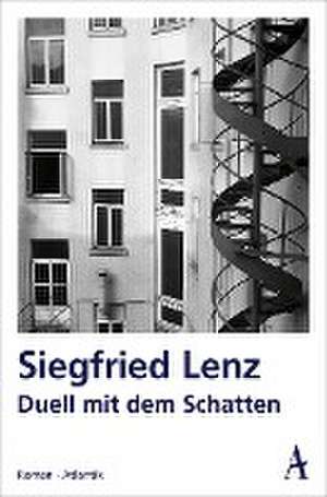 Duell mit dem Schatten de Siegfried Lenz