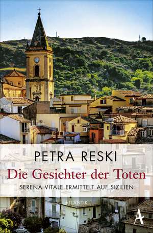 Die Gesichter der Toten de Petra Reski