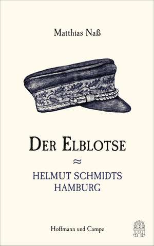 Der Elblotse de Matthias Naß