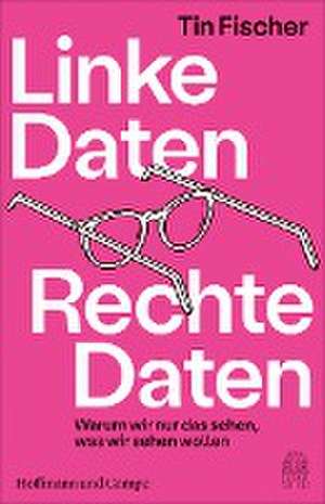 Linke Daten, Rechte Daten de Tin Fischer