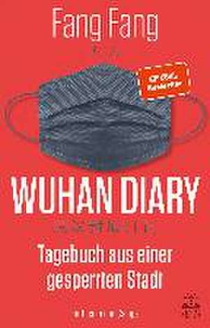 Wuhan Diary de Fang Fang